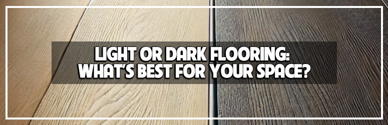 light vs dark floors