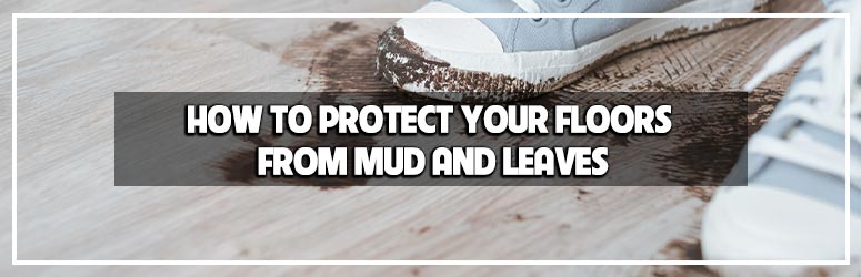 How to protect your carpet from mud